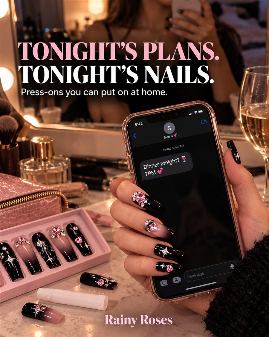 Rainy Roses concept ad: Tonight’s plans. Tonight’s nails.
